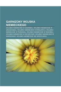 Garnizony Wojska Niemieckiego