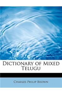 Dictionary of Mixed Telugu
