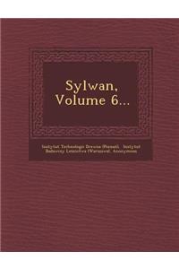 Sylwan, Volume 6...