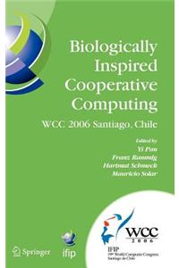 Biologically Inspired Cooperative Computing