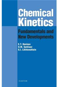 Chemical Kinetics: Fundamentals and Recent Developments: Fundamentals and Recent Developments