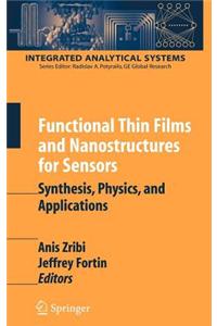 Functional Thin Films and Nanostructures for Sensors