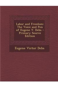 Labor and Freedom
