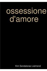 Ossessione D'amore