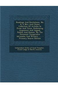 Readings and Recitations, No. 8