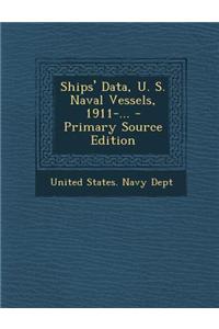 Ships' Data, U.S. Naval Vessels 1914
