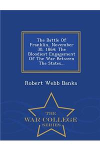 Battle of Franklin, November 30, 1864