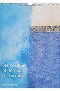 Couleurs Du Temps Sur Les Murs 2017