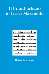 brand urbano e il caso Maranello