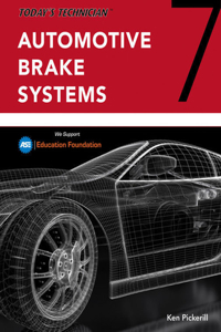 Bundle: Today's Technician: Automotive Brake Systems, Classroom and Shop Manual Pre-Pack, 7th + Mindtap, 4 Terms Printed Access Card