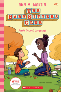 Jessi's Secret Language (the Baby-Sitters Club #16)