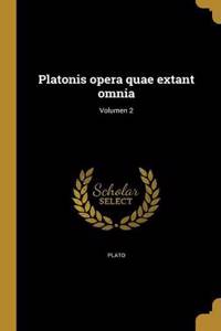 Platonis opera quae extant omnia; Volumen 2