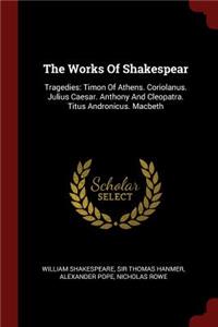 The Works Of Shakespear