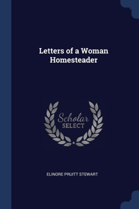 Letters of a Woman Homesteader