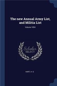 new Annual Army List, and Militia List; Volume 1854