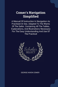 Comer's Navigation Simplified