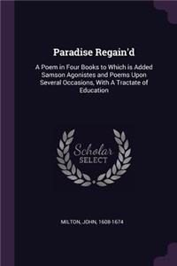 Paradise Regain'd