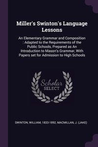Miller's Swinton's Language Lessons