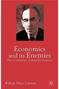 Economics and Its Enemies