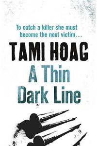 A Thin Dark Line