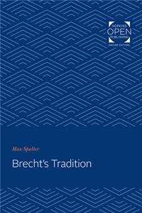 Brecht's Tradition