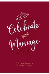 Celebrate Your Marriage