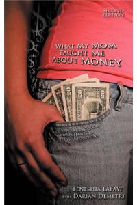 What My Mom Taught Me About Money