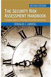 The Security Risk Assessment Handbook