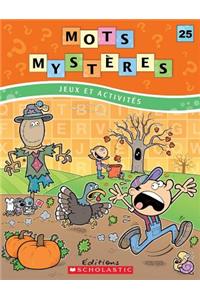 Mots Myst?res N? 25