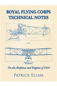 Royal Flying Corps Technical Notes