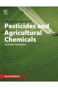 Sittig's Handbook of Pesticides and Agricultural Chemicals