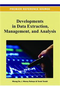 Developments in Data Extraction, Management, and Analysis