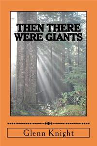 Then There Were Giants