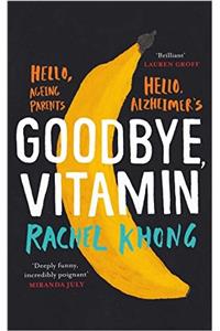 Goodbye, Vitamin