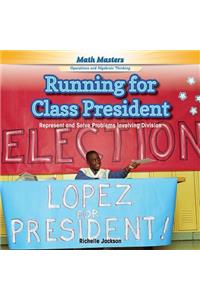 Running for Class President