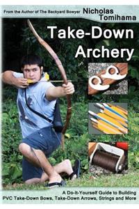 Take-Down Archery