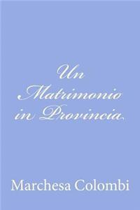 Matrimonio in Provincia