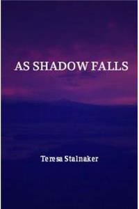 As Shadow Falls