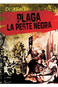 Plaga: La Peste Negra (Plague: The Black Death)
