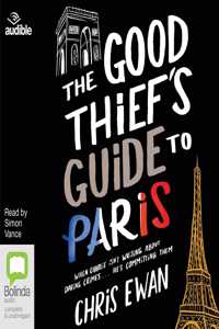 The Good Thief's Guide to Paris