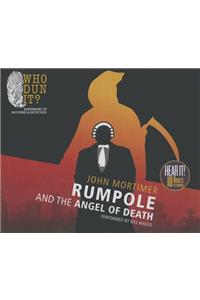 Rumpole and the Angel of Death