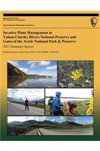 Invasive Plant Management in Yukon-Charley Rivers National Preserve and Gates of the Arctic National Park & Preserve