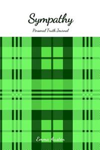 Sympathy Personal Truth Journal