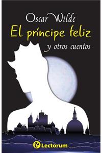 El principe feliz y otros cuentos