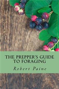 Prepper's Guide to Foraging