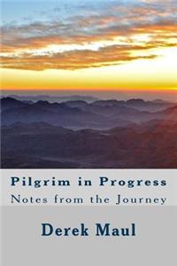 Pilgrim in Progress
