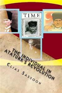 The Individual In Ataturk's Revolution