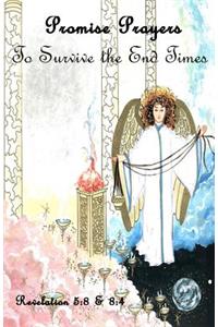 Promise Prayers to Survive the End Times