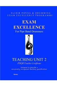 Exam Excellence for Pipe Band Drummers