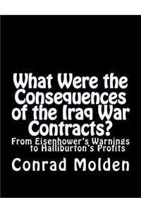 What Were the Consequences of the Iraq War Contracts?